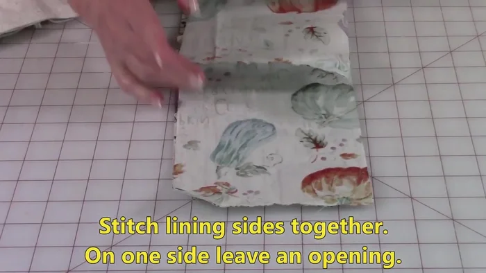 Prepare lining fabric: Stitch the lining fabric pieces together in the same way as the outer fabric, but leave an opening of about 3 inches on one side for turning.