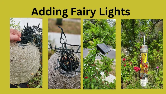 Install your chosen light source (solar fairy lights recommended).